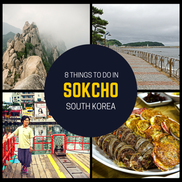 8 Things To Do In Sokcho South Korea